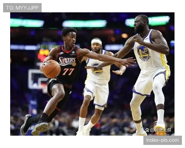 76人客场大胜国王39分：恩比德缺阵情况下团队进攻爆发